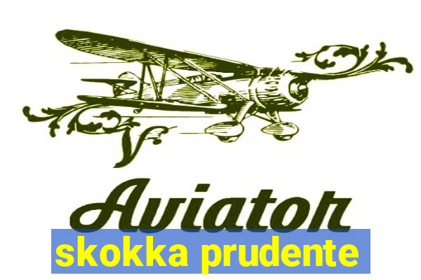 skokka prudente